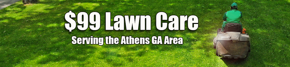 $99 Lawn Care Athens Georgia
